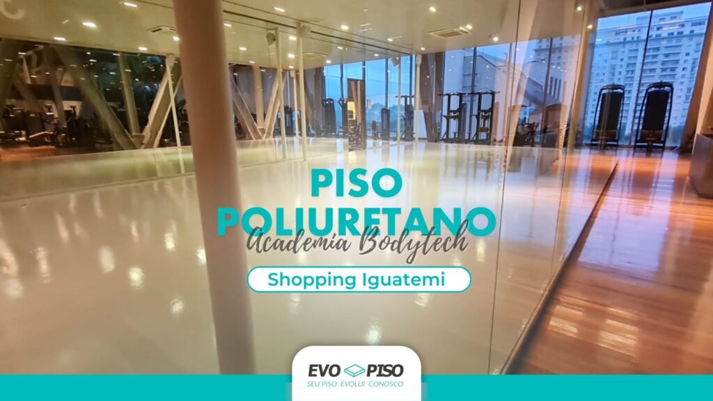 Capa Blog Evopiso Academia Bodytech Piso Poliuretano